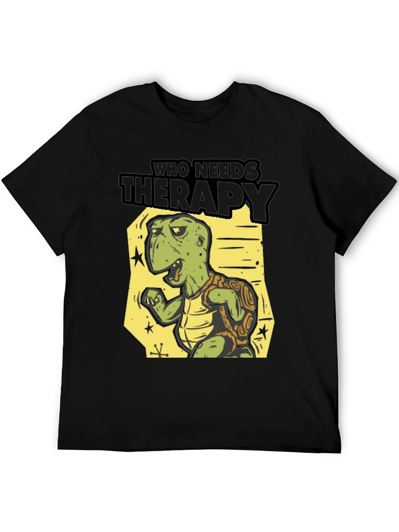 Who Needs Therapy Turtle T-Shirt