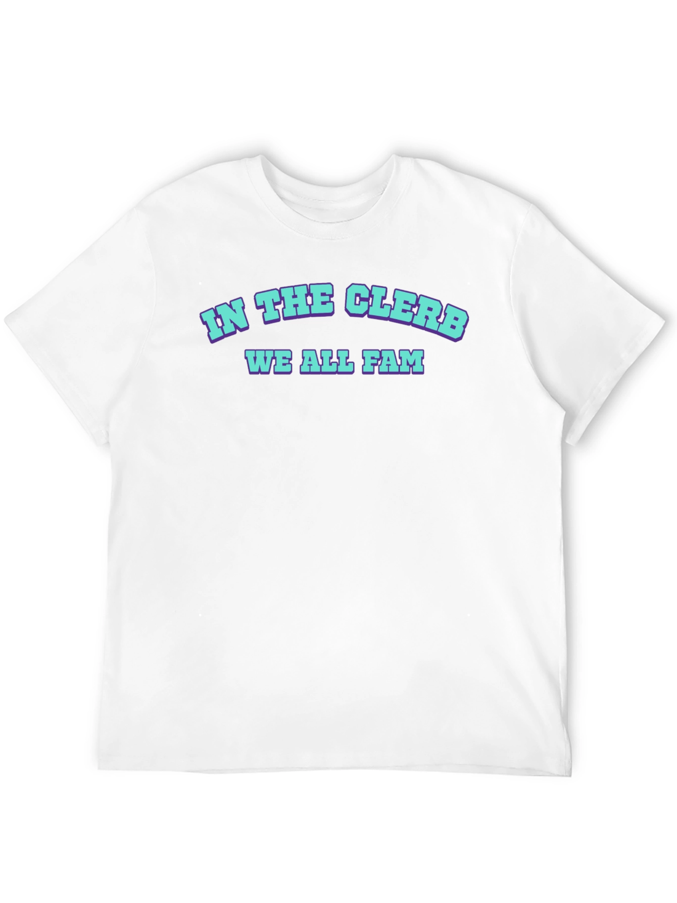 In The Clerb We All Fam Black T-Shirt