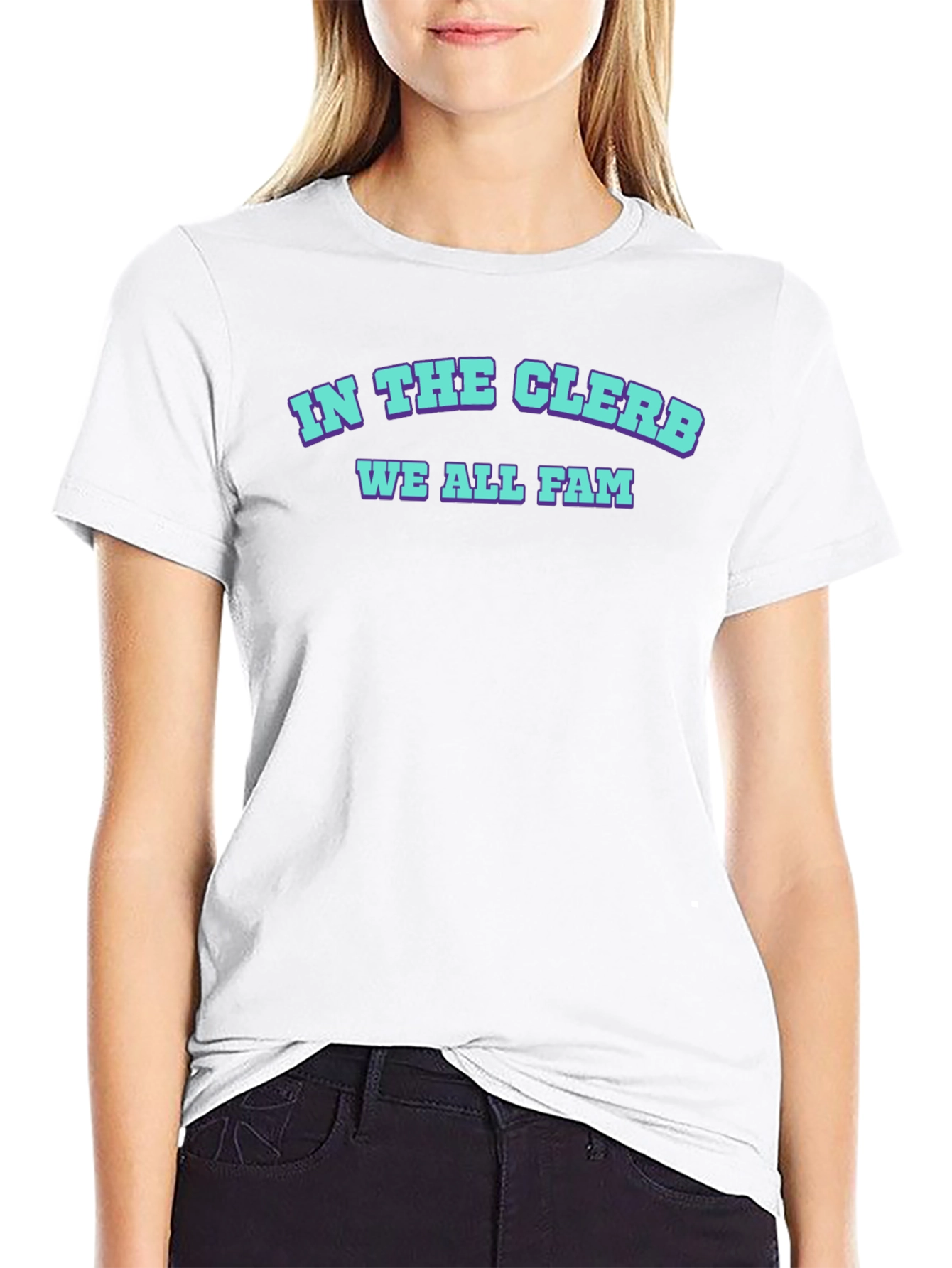 In The Clerb We All Fam Black T-Shirt