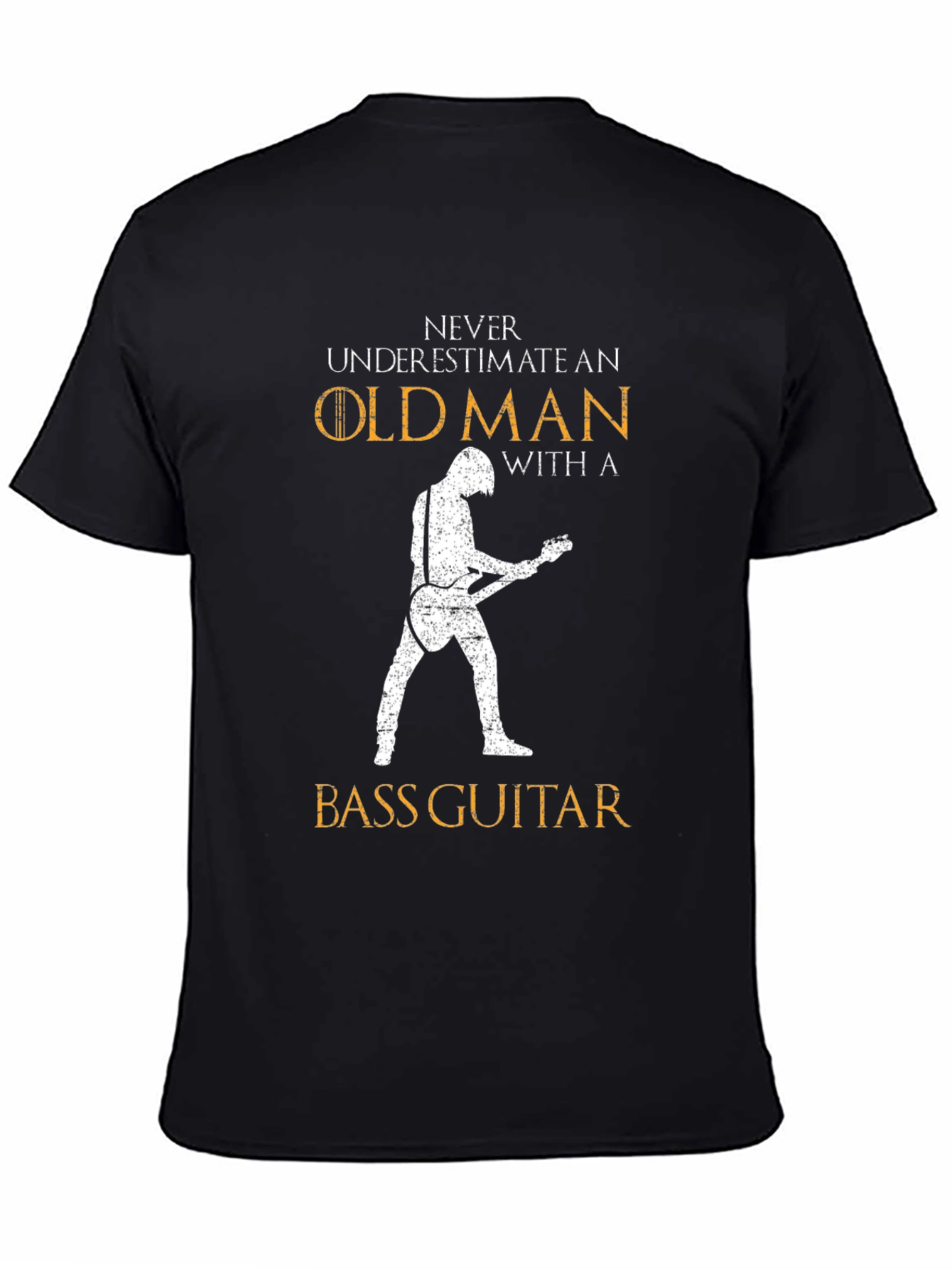 Never Underestimate an Old Man Bass Guitar T-Shirt