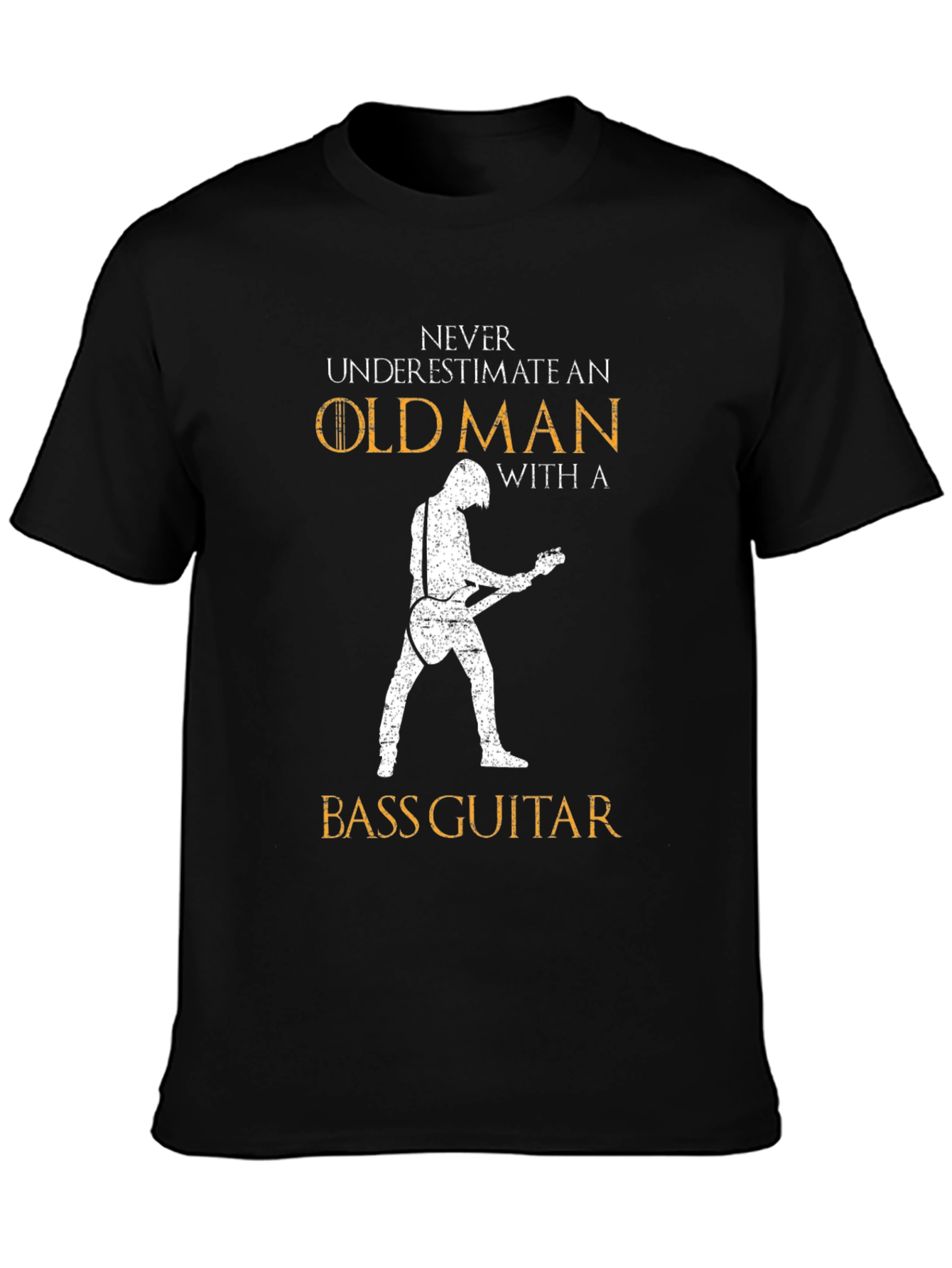Never Underestimate an Old Man Bass Guitar T-Shirt