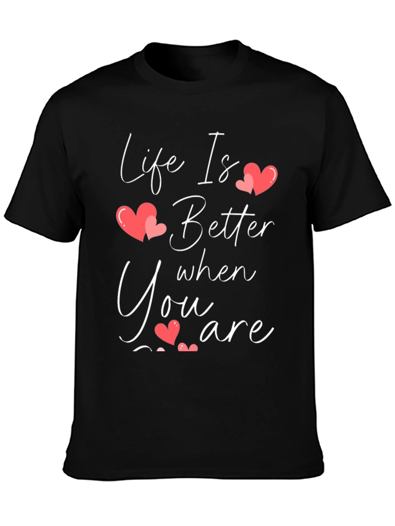 Life is Better T-Shirt