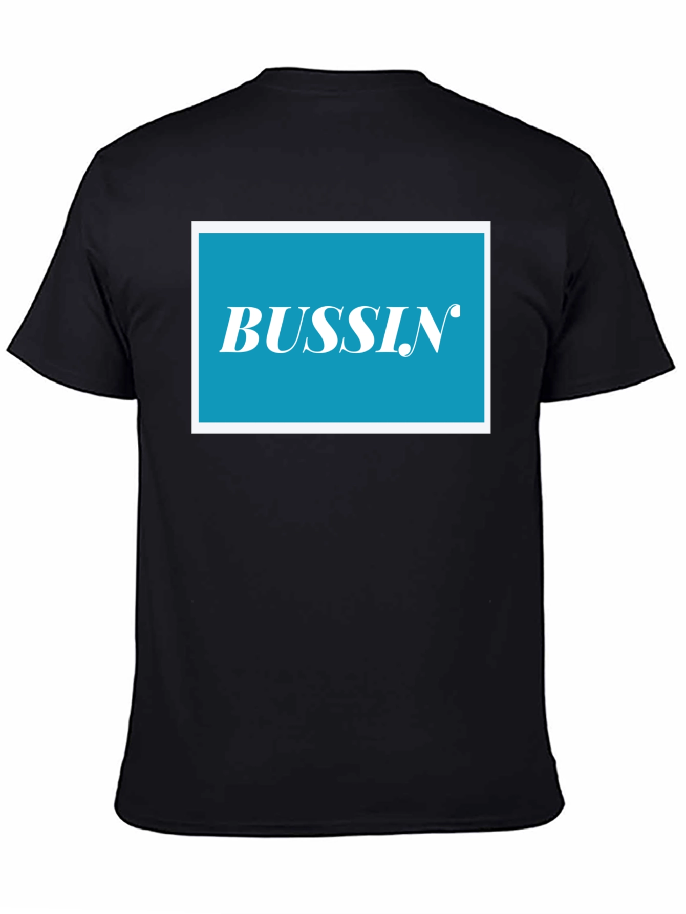 Bussin Graphic T-Shirt - Trendy Casual Wear