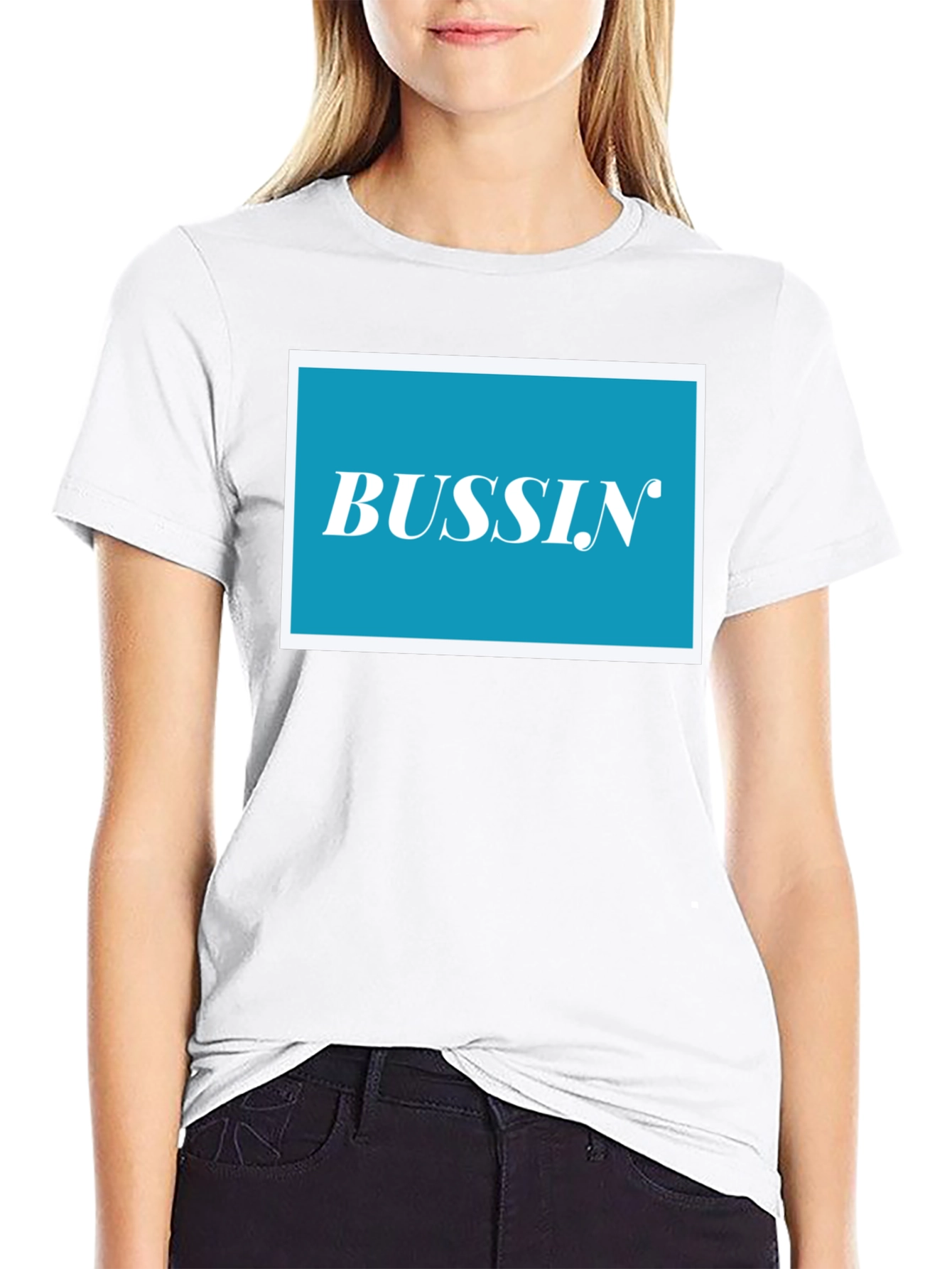 Bussin Graphic T-Shirt - Trendy Casual Wear