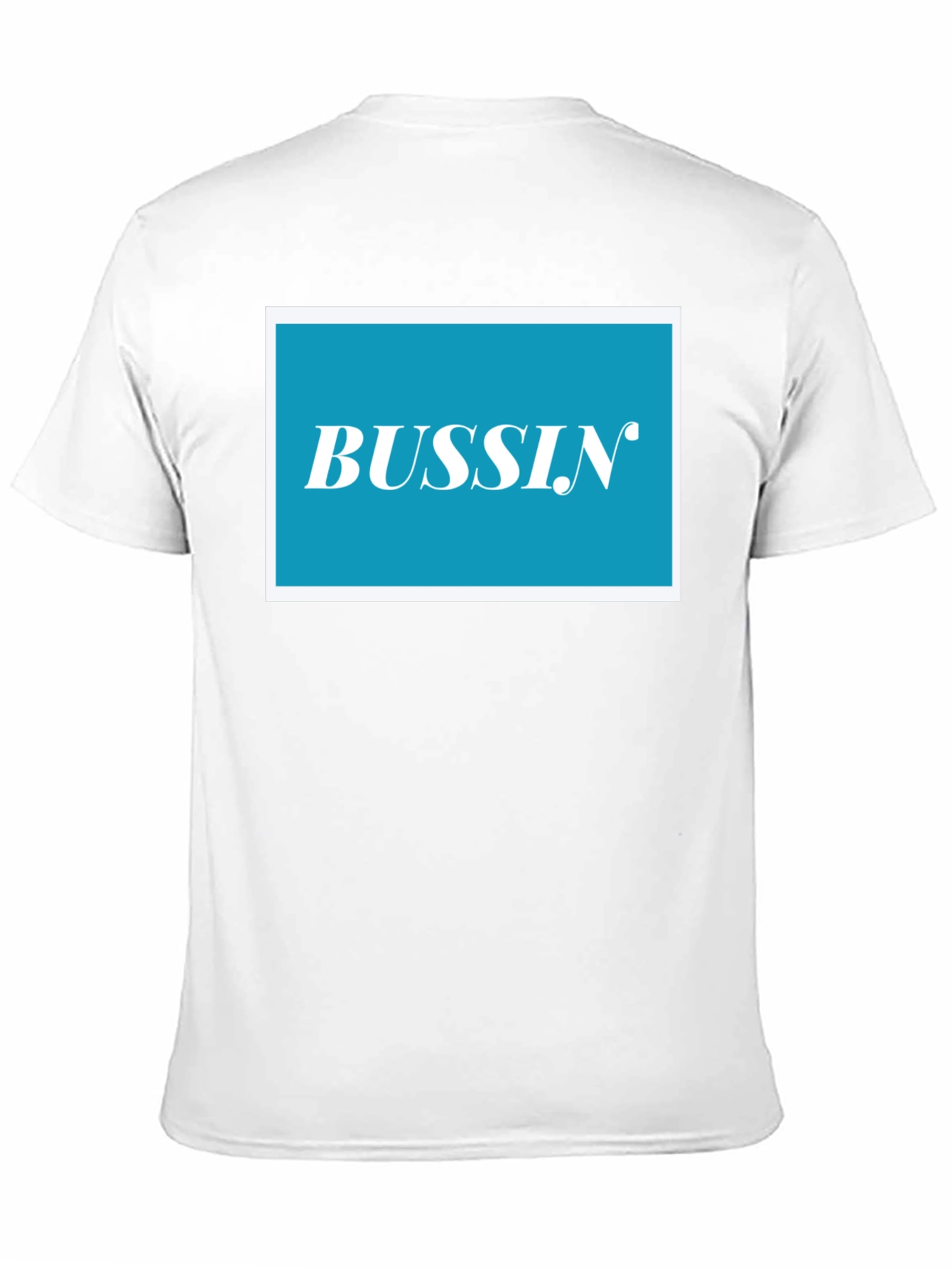 Bussin Graphic T-Shirt - Trendy Casual Wear