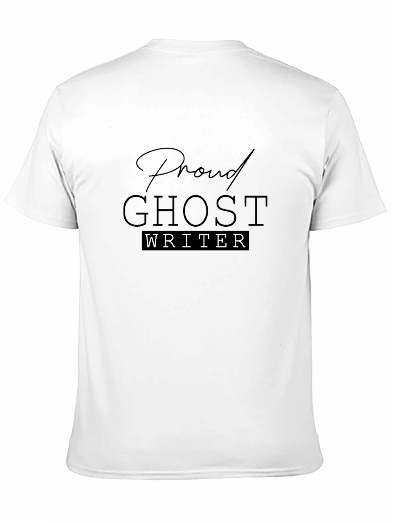 Proud Ghostwriter Black T-Shirt