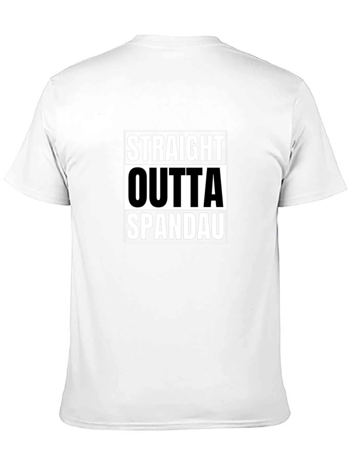 Straight Outta Spandau T-Shirt