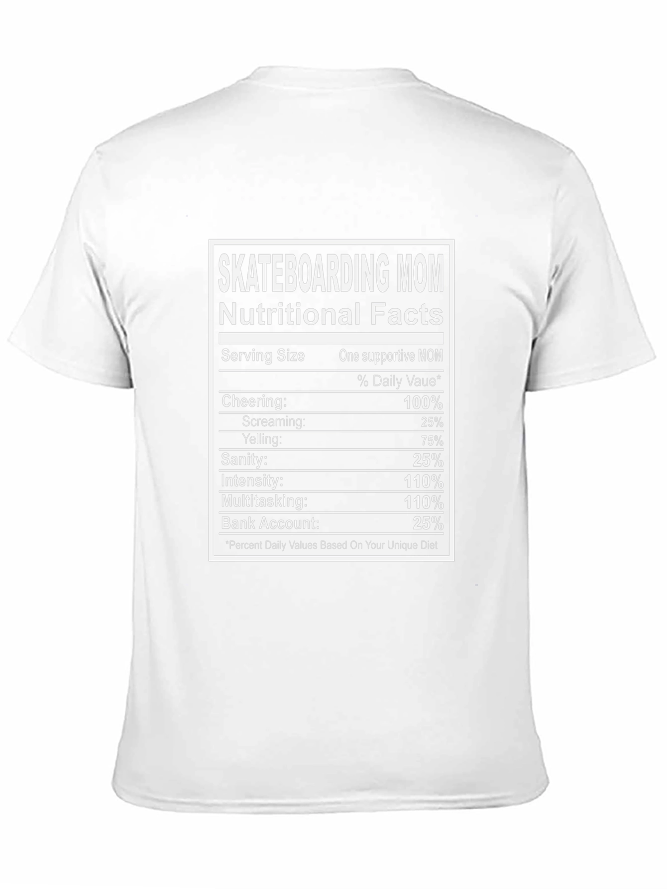 Skateboarding Mom Nutritional Facts Graphic T-Shirt