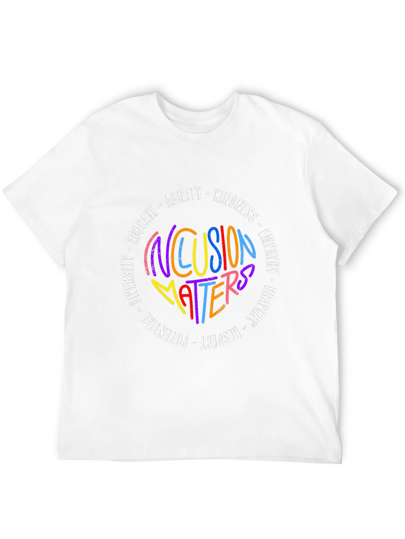 Inclusion Matters Tee - Diversity & Respect