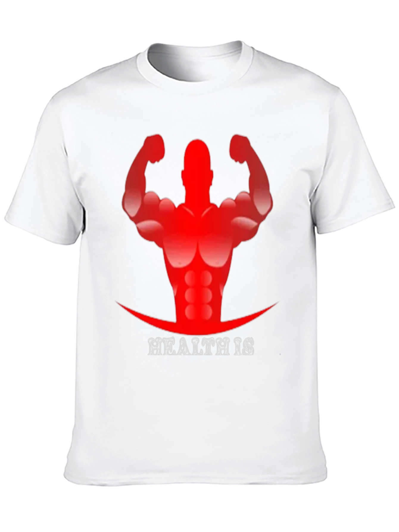 Health Is T-Shirt - Fitness Gym Tee