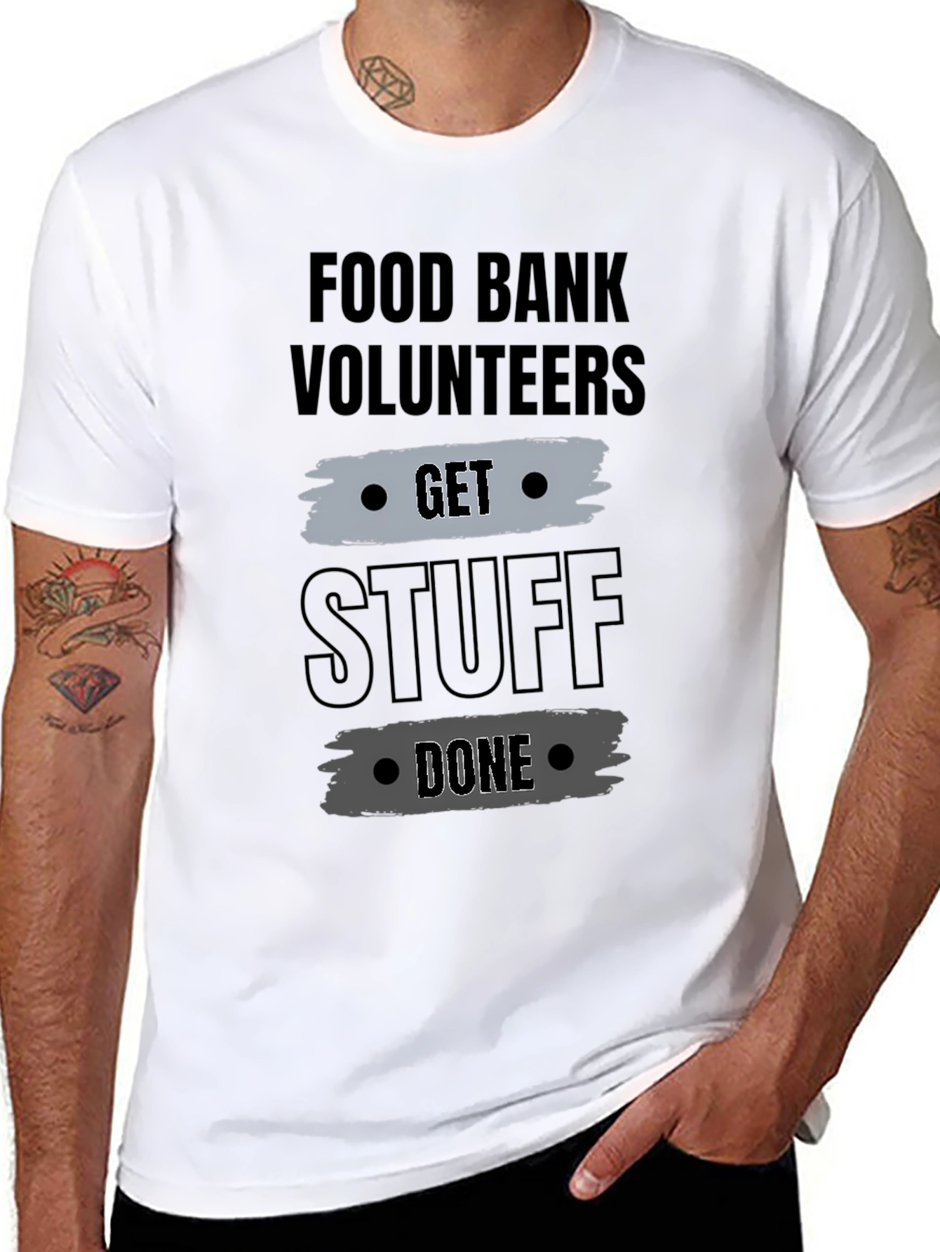 Food Bank Volunteers Get Stuff Done Graphic Tee