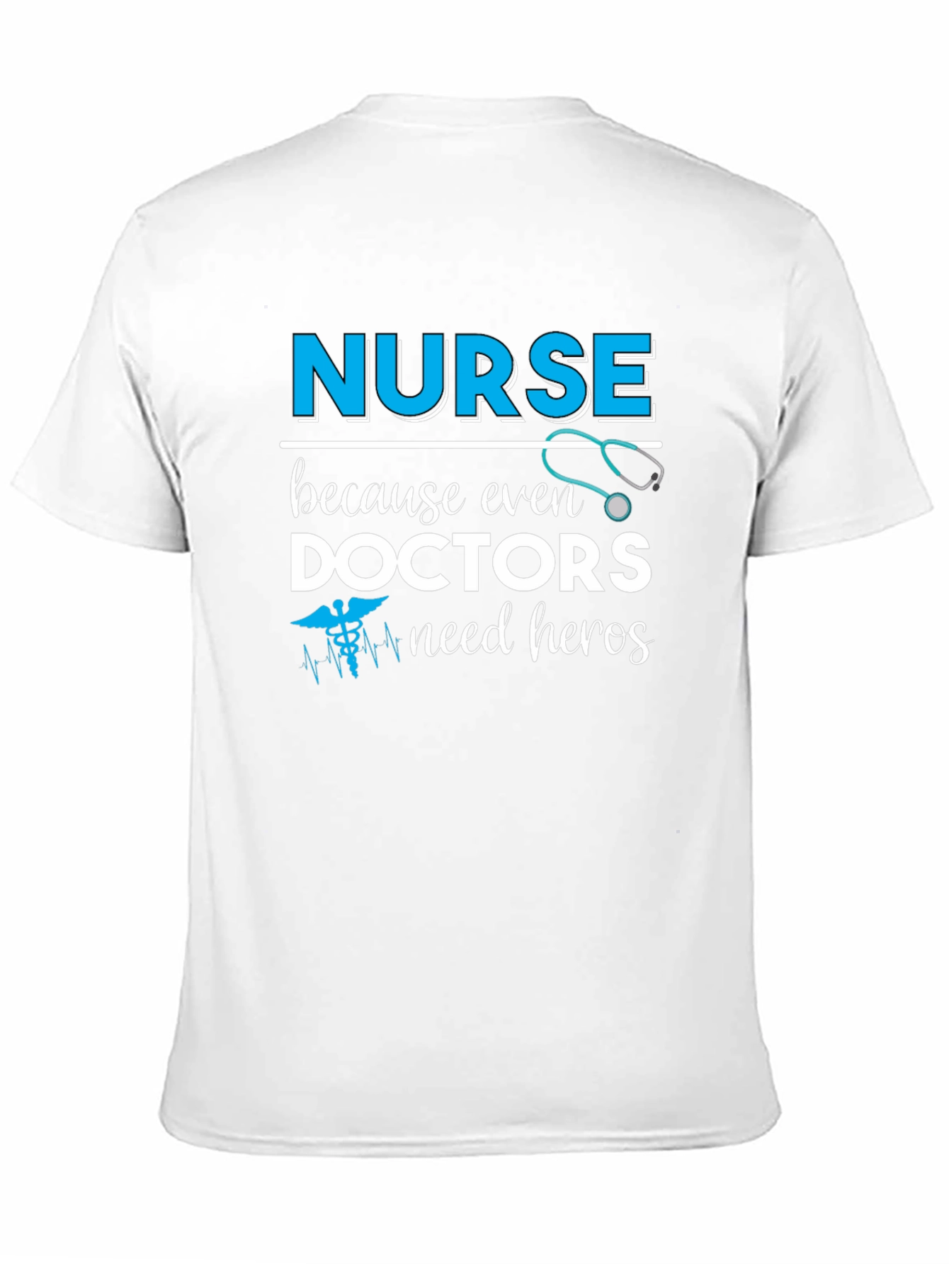 Nurse Hero T-Shirt - Unisex Medical Apparel