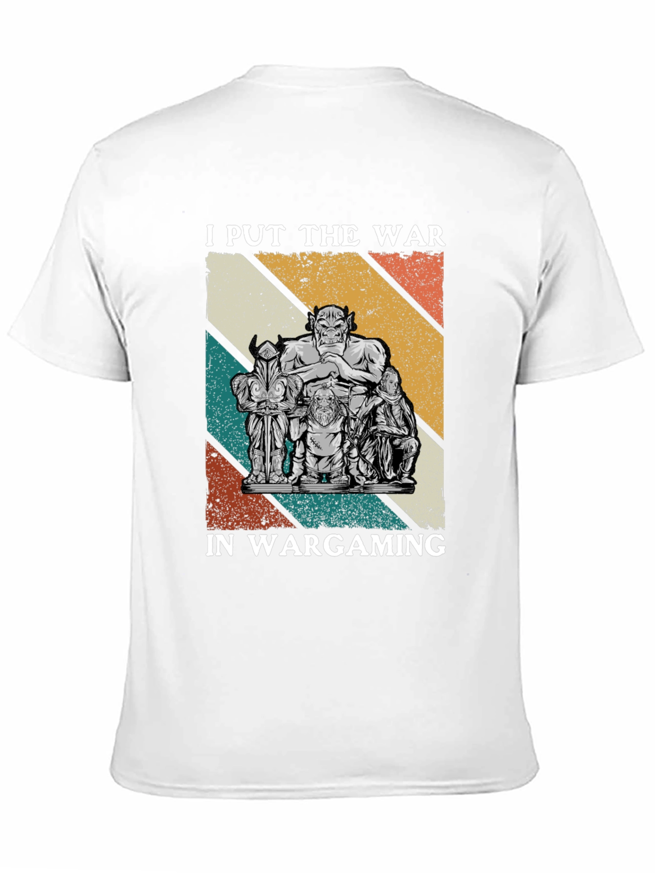I Put The War In Wargaming T-Shirt