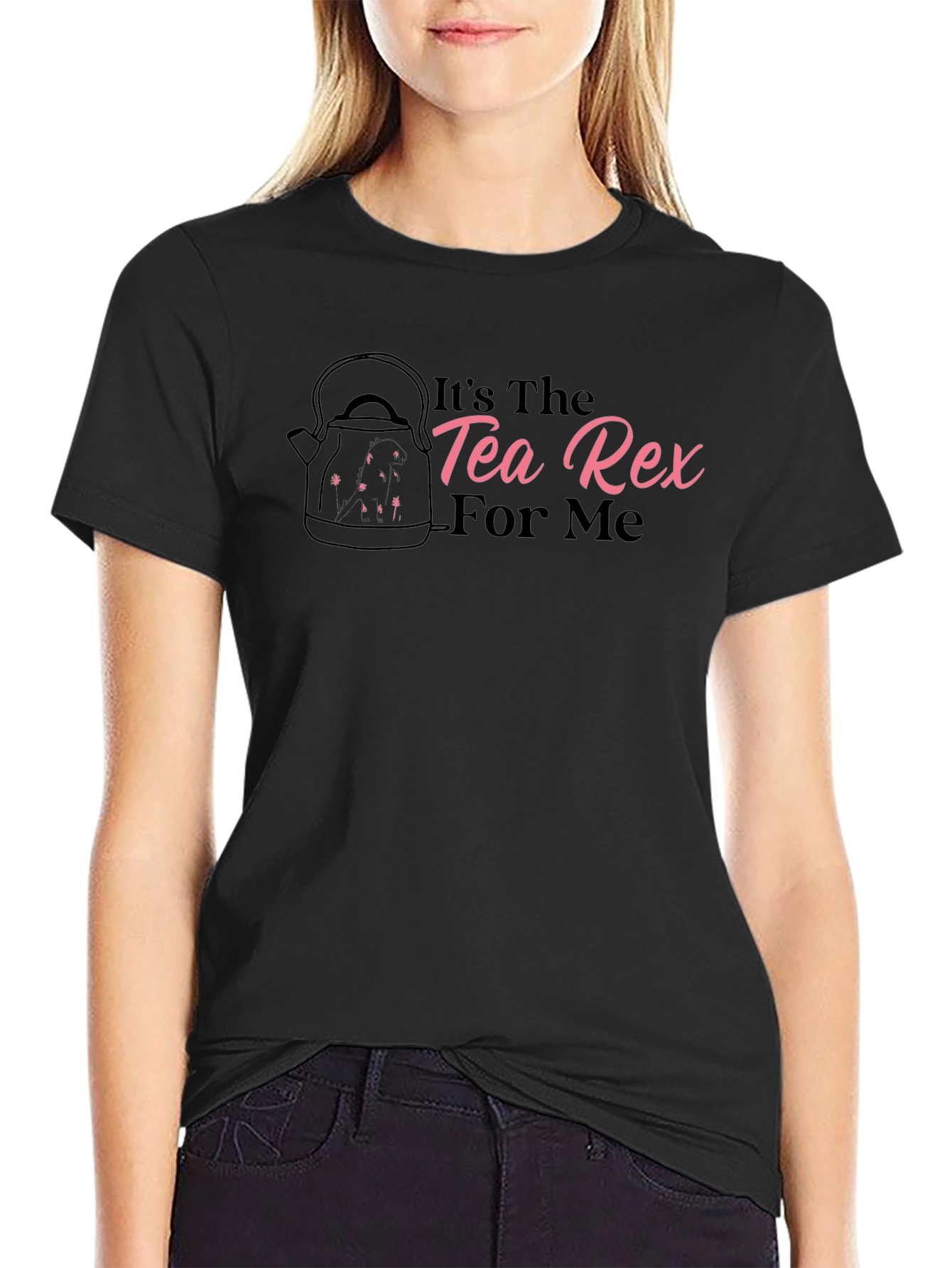 Its The Tea Rex For Me Black T-Shirt