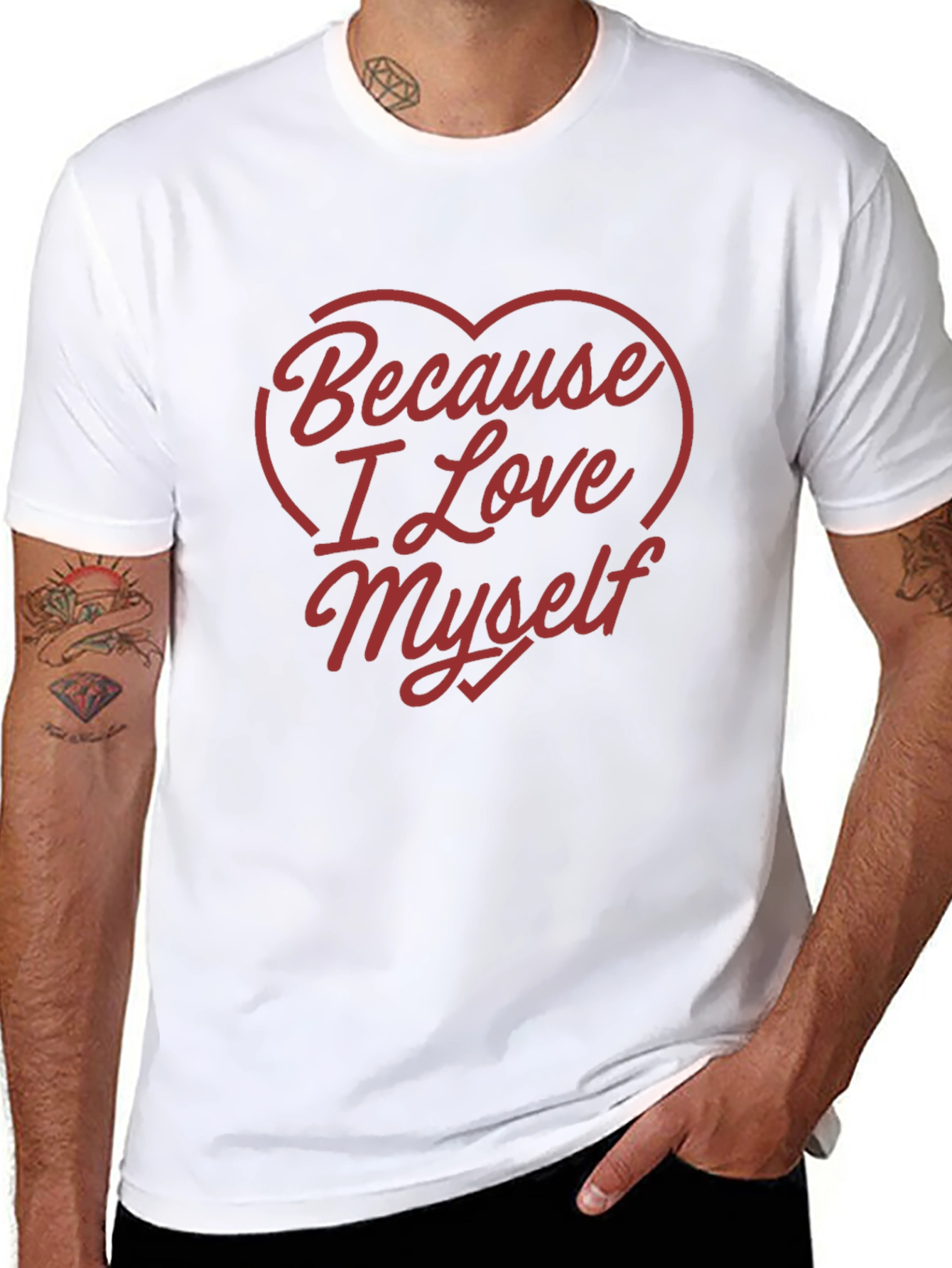 Because I Love Myself Graphic Tee