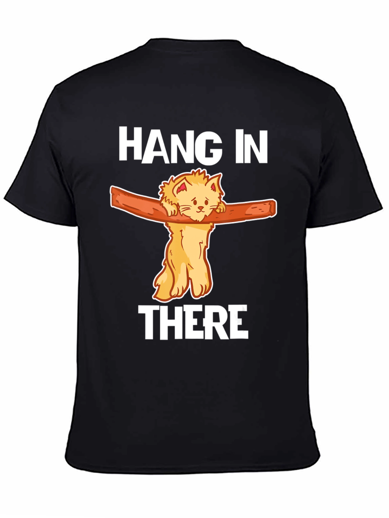 Hang In There Cat T-Shirt Funny Graphic Tee