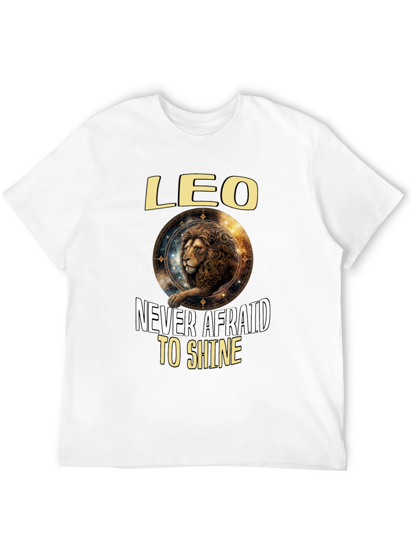 Leo Zodiac T-Shirt: Never Afraid to Shine