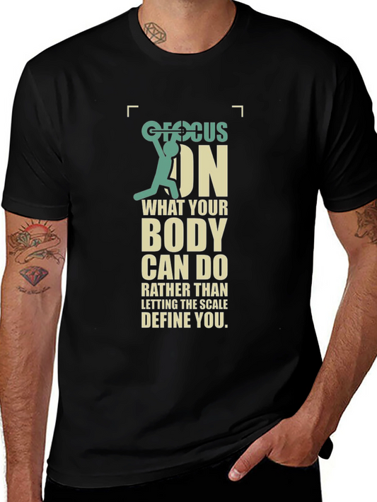 Focus On Your Body T-Shirt - Weightlifting Motivation