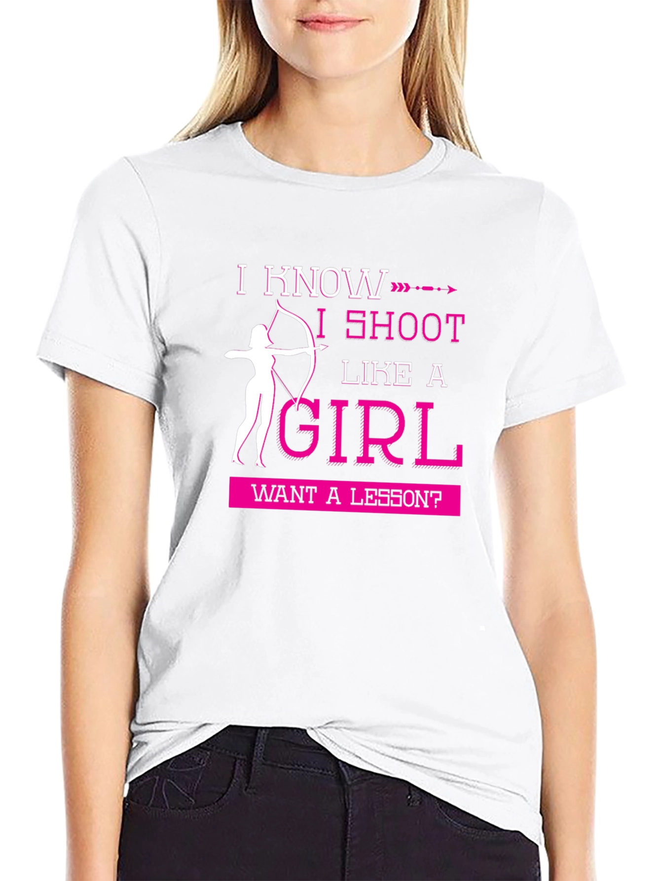 I Shoot Like A Girl Funny Archery T-Shirt