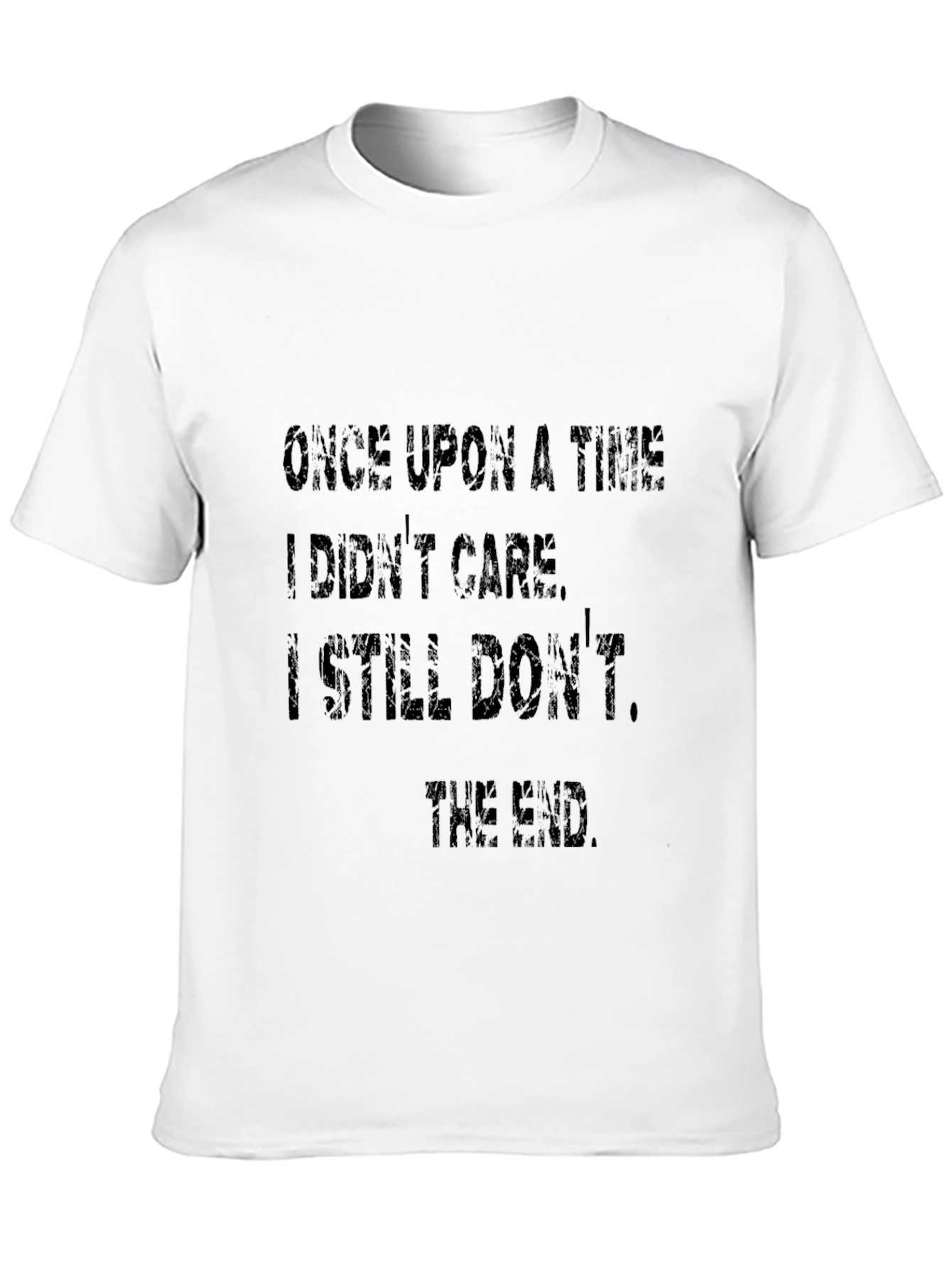 Funny Graphic Tee - Once Upon a Time...