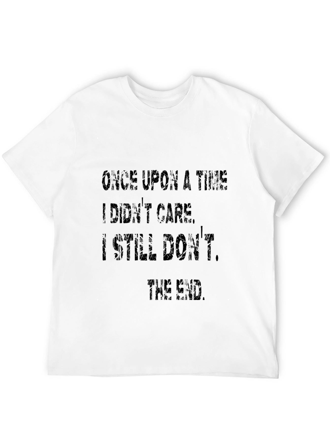 Funny Graphic Tee - Once Upon a Time...