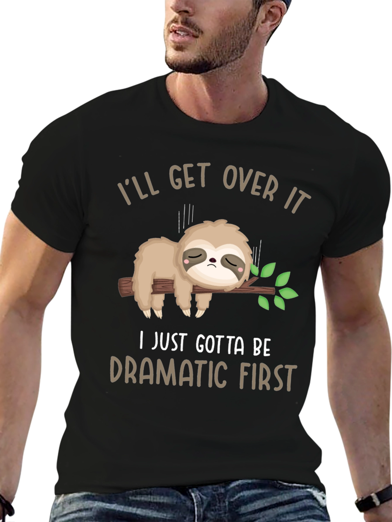 Funny Sloth Dramatic First T-Shirt
