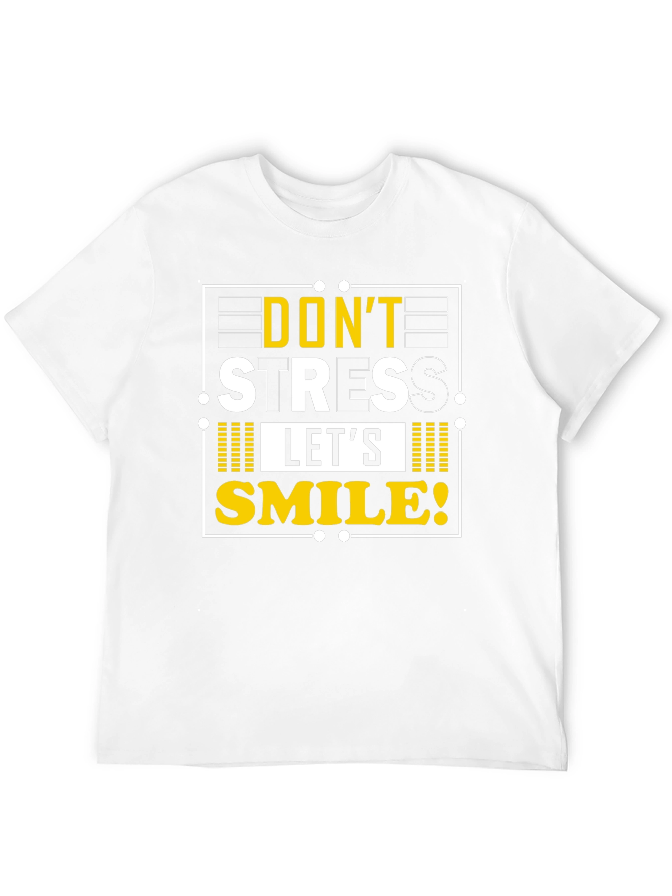 Dont Stress Lets Smile Graphic T-Shirt