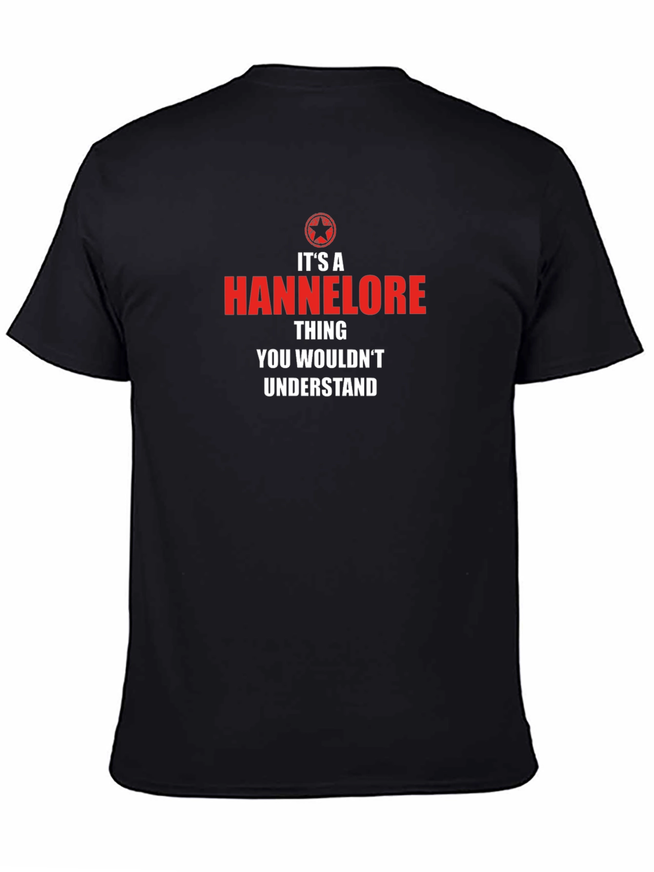 Its A Hannelore Thing T-Shirt