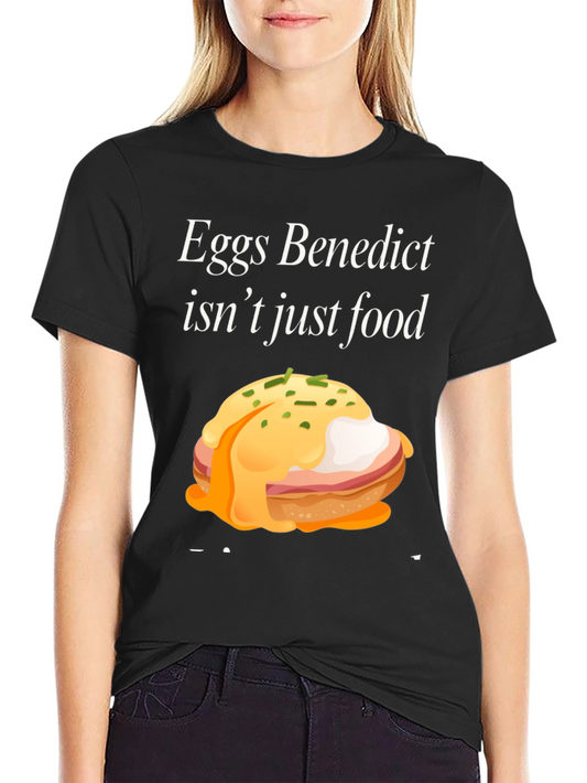 Eggs Benedict Fan T-Shirt - Foodie Novelty Tee