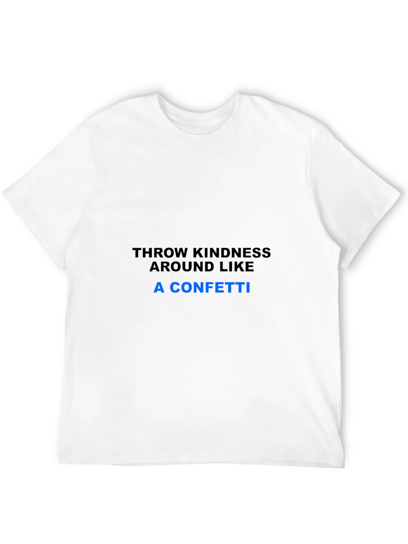 Kindness Confetti T-Shirt - Spread Joy!