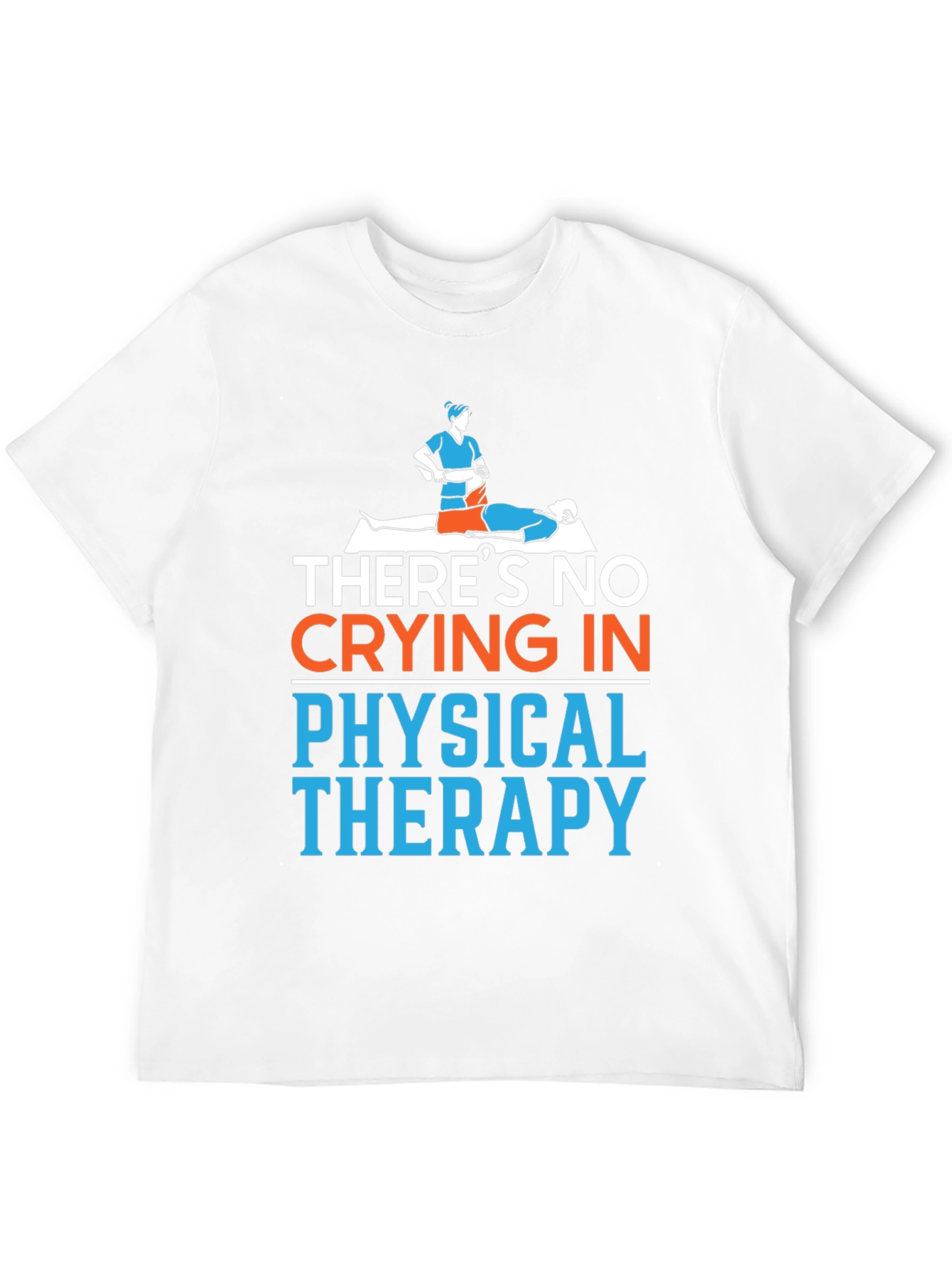 Physical Therapy Humor T-Shirt
