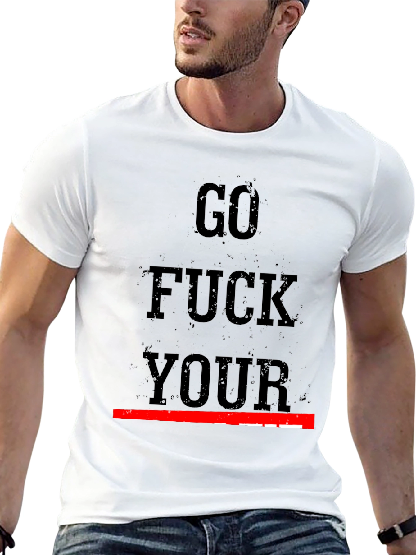 Edgy Graphic Tee - Go F*** Your