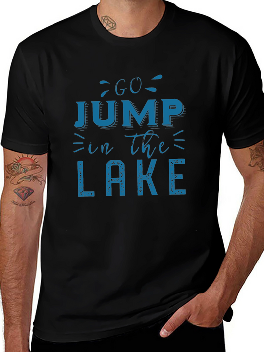 Go Jump in the Lake Tee - Mens Graphic T-Shirt