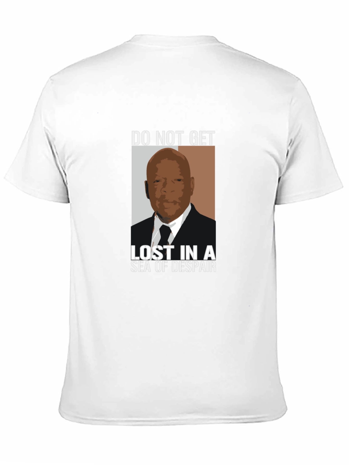 Do Not Get Lost In Despair Graphic Tee