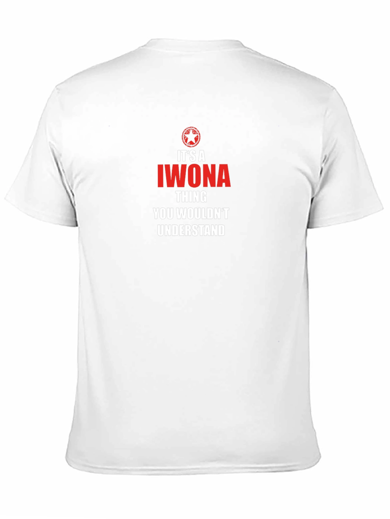 Its a Iwona Thing T-Shirt