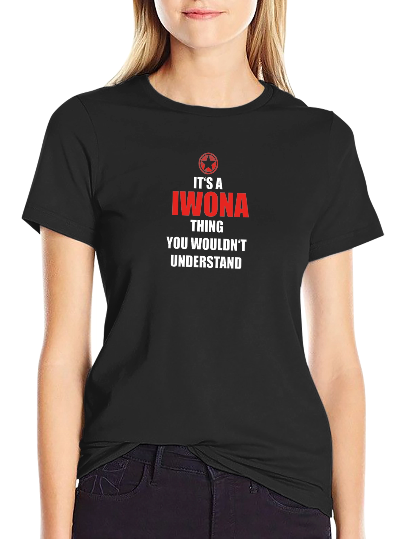 Its a Iwona Thing T-Shirt