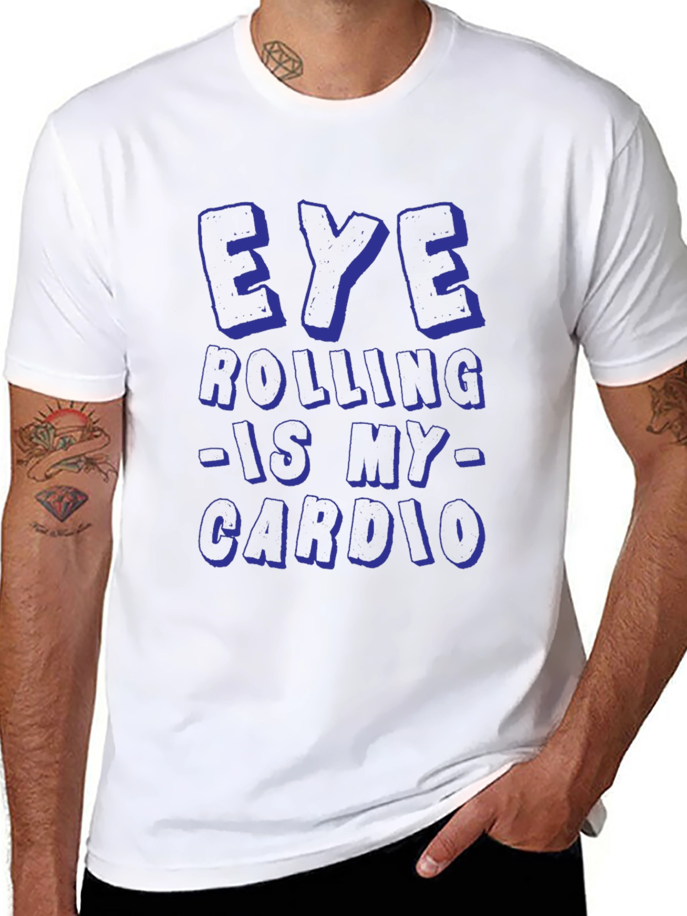 Eye Rolling is My Cardio Funny Graphic T-Shirt