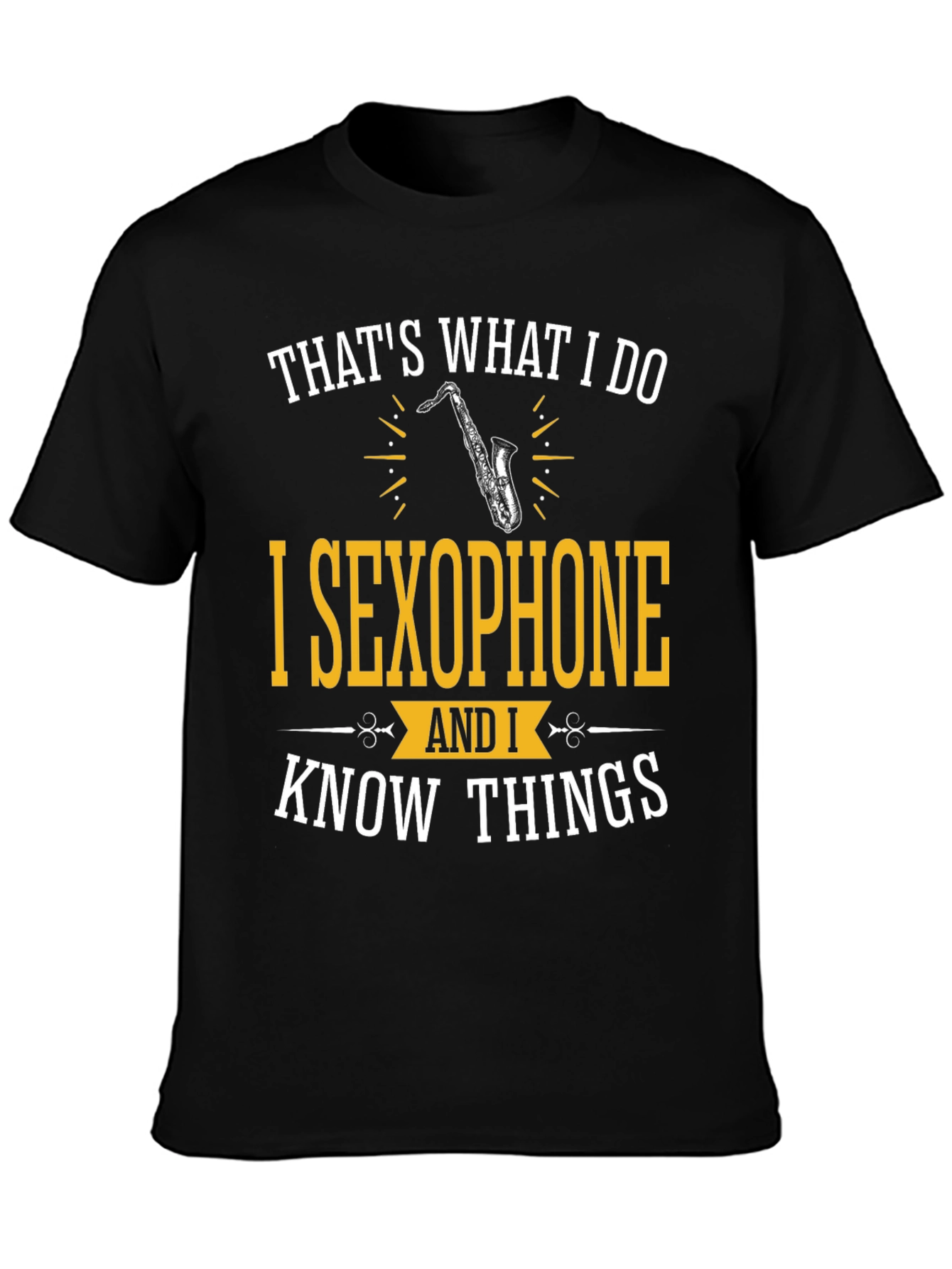 Saxophone Player T-Shirt - Thats What I Do