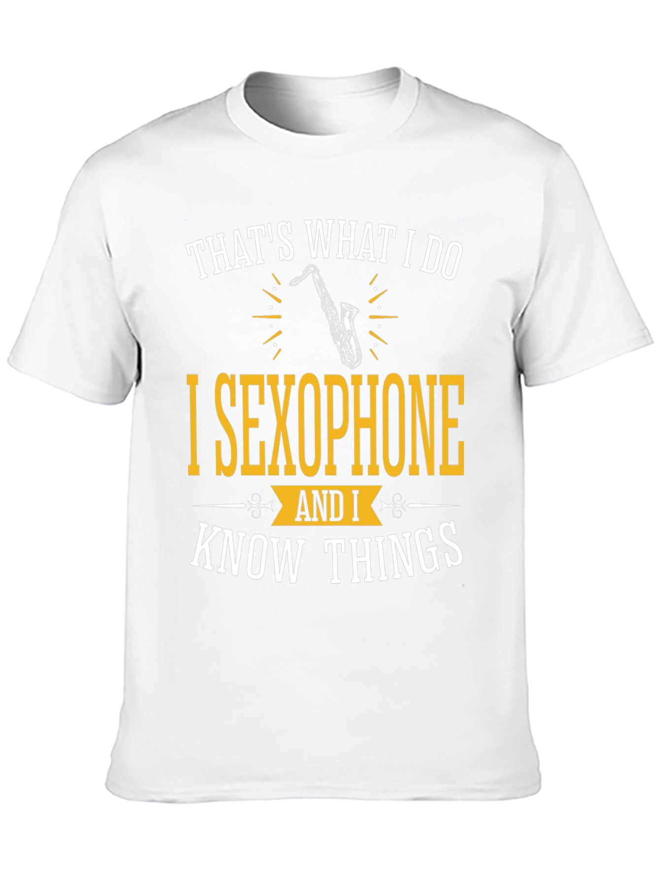 Saxophone Player T-Shirt - Thats What I Do