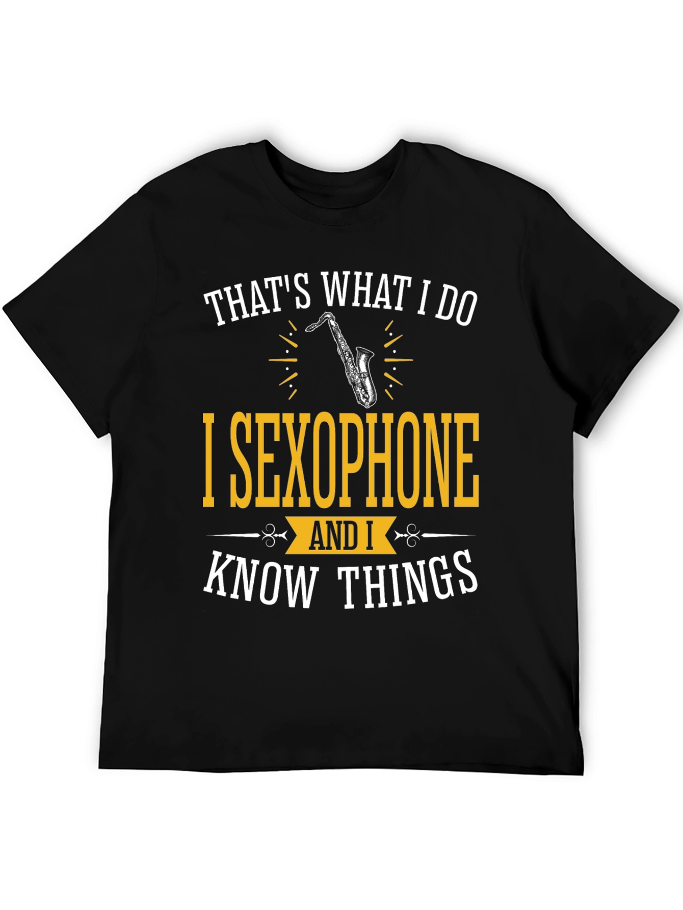 Saxophone Player T-Shirt - Thats What I Do