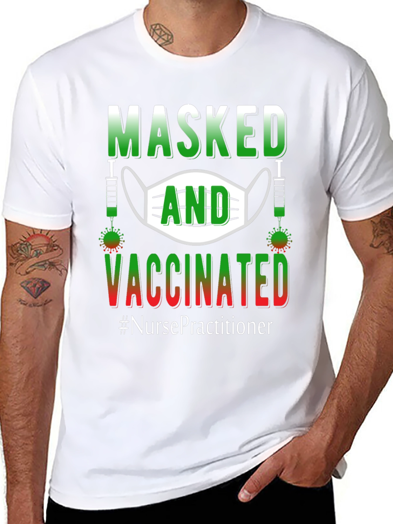 Masked and Vaccinated Nurse Practitioner T-Shirt