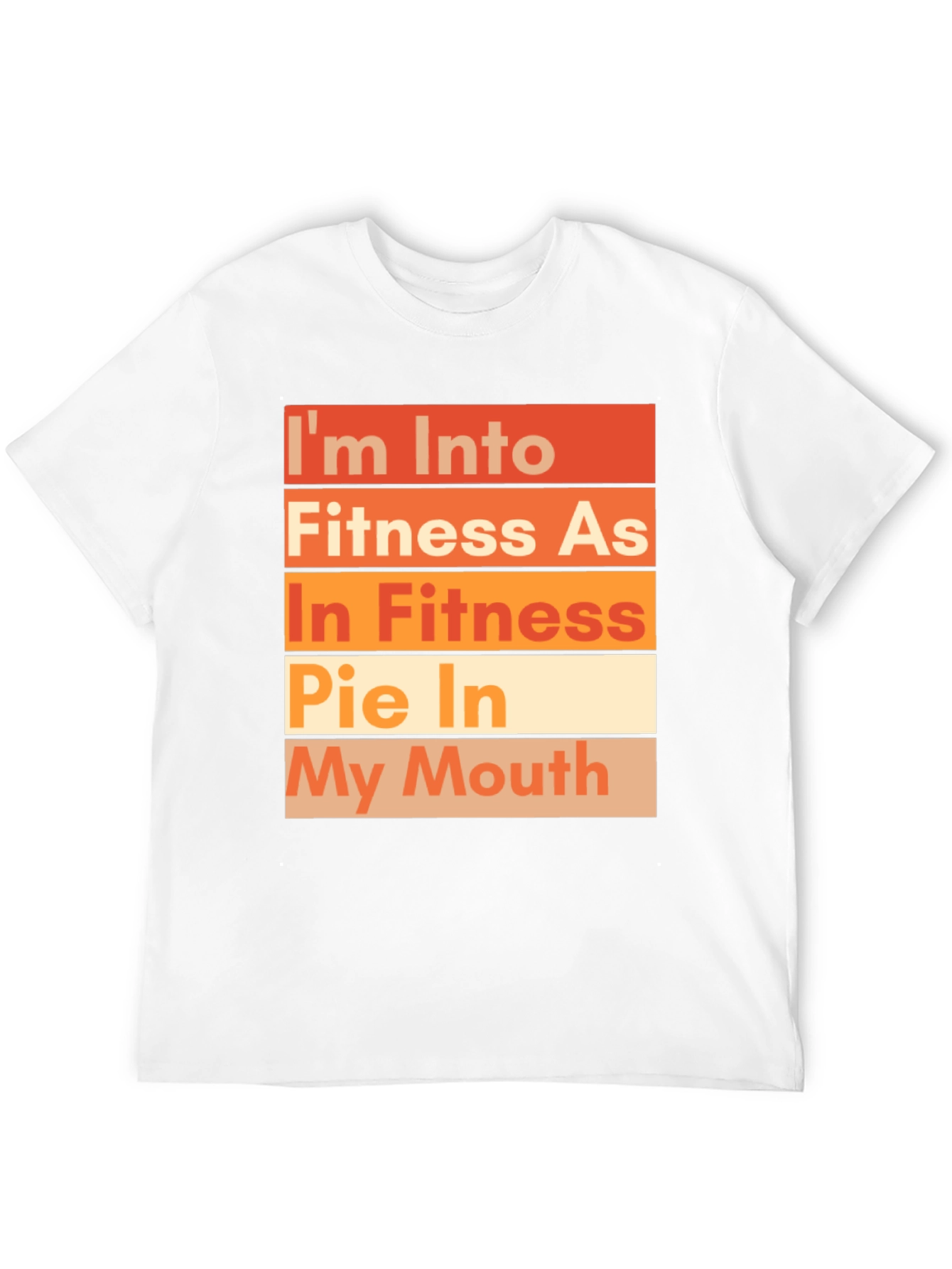 Funny Fitness Pie T-Shirt - Unisex Crew Neck