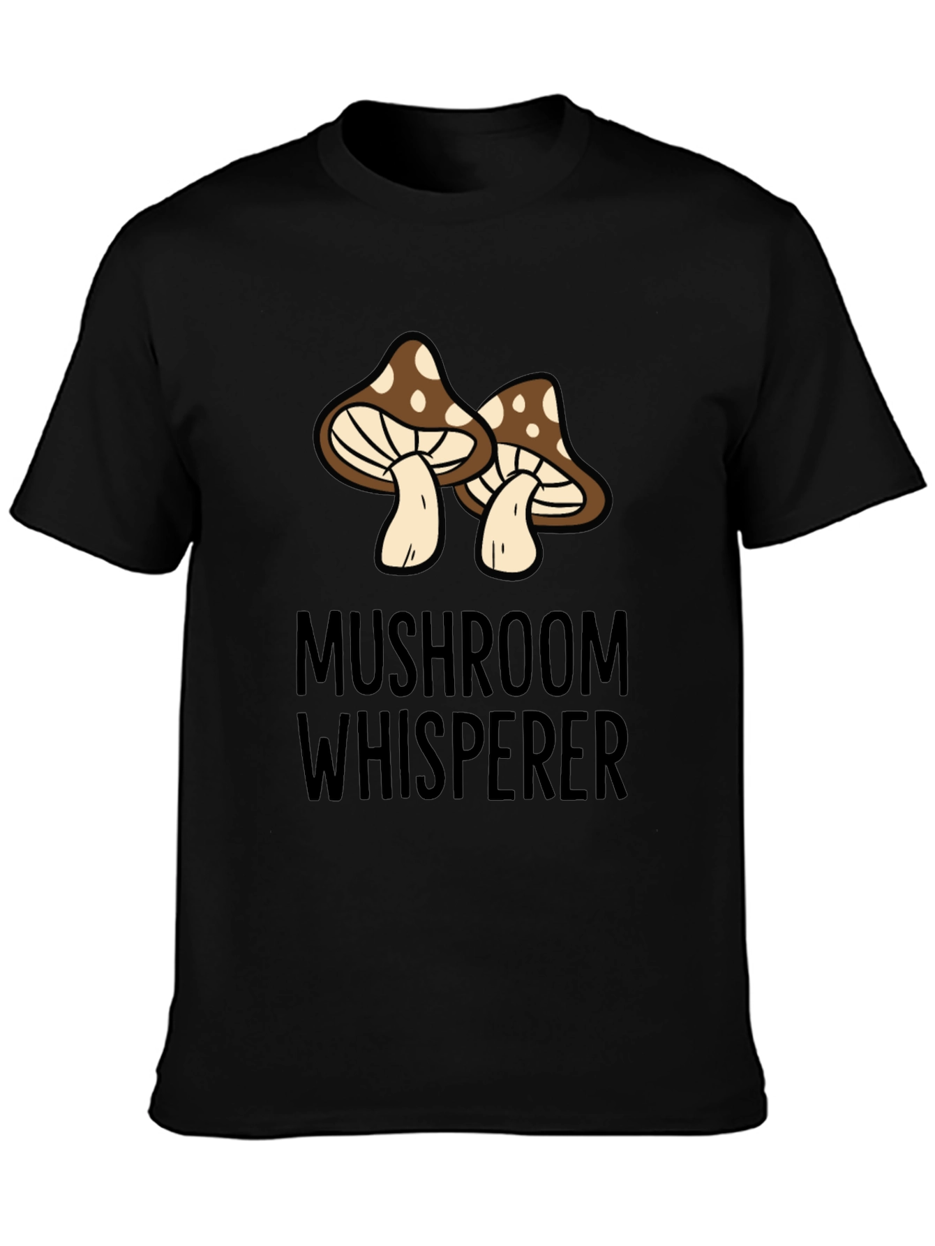 Mushroom Whisperer Graphic T-Shirt