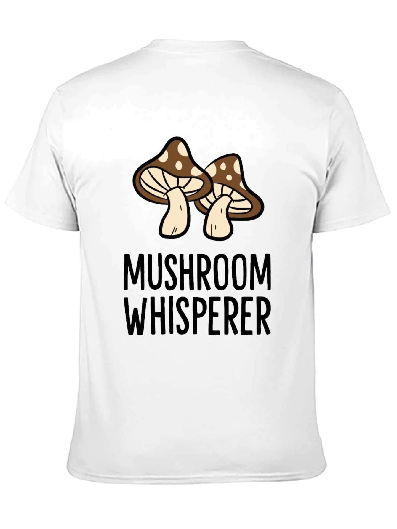 Mushroom Whisperer Graphic T-Shirt
