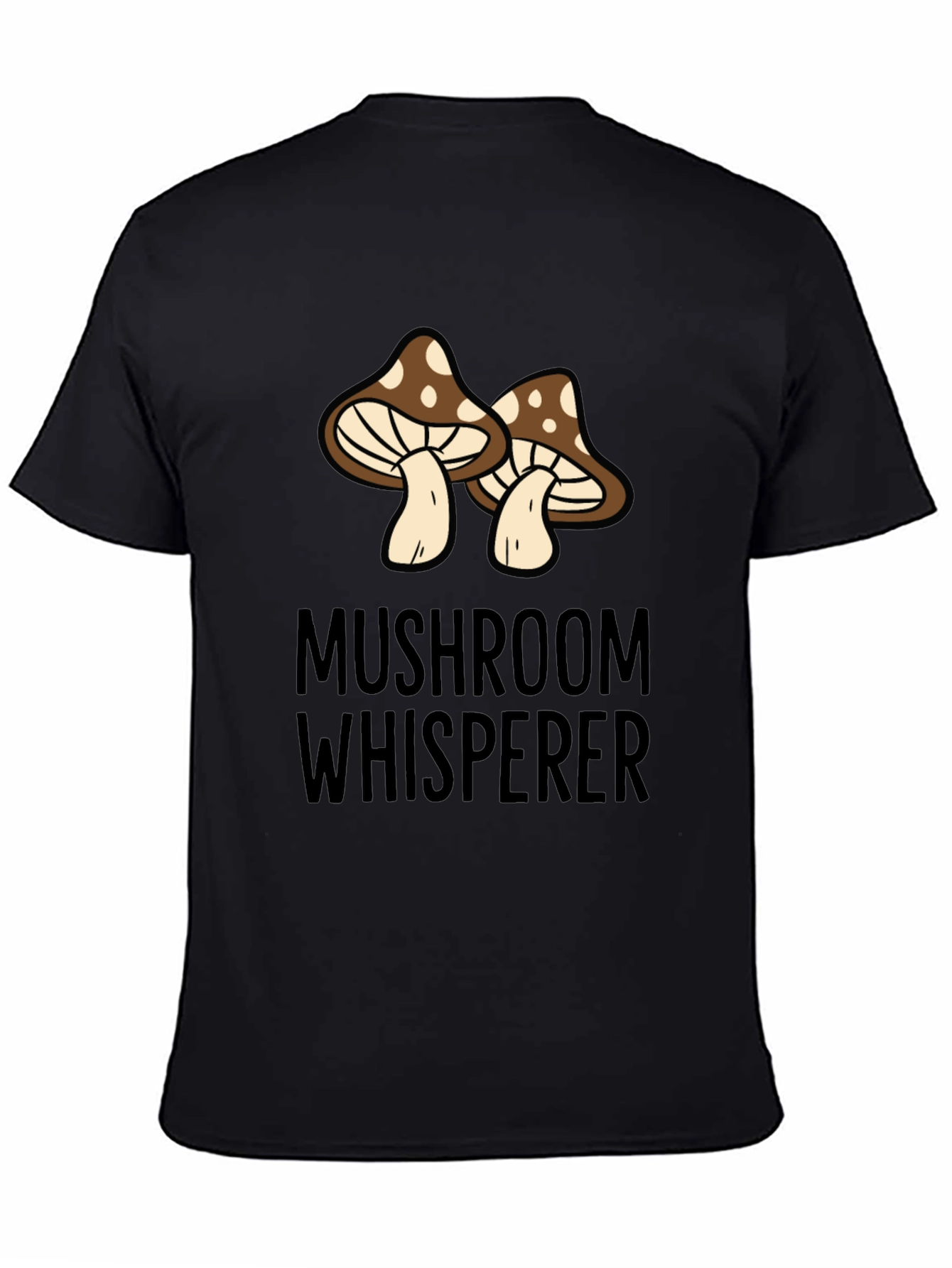 Mushroom Whisperer Graphic T-Shirt