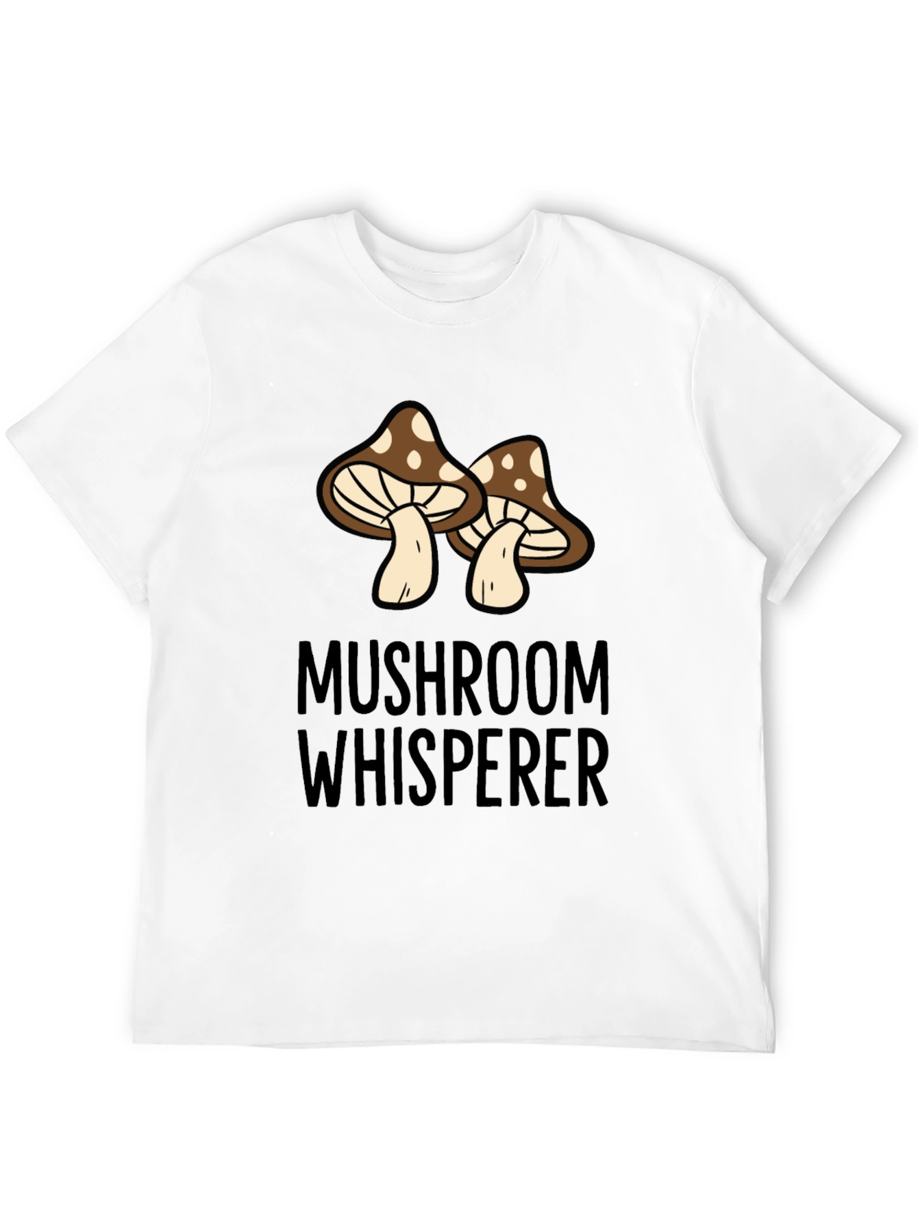 Mushroom Whisperer Graphic T-Shirt