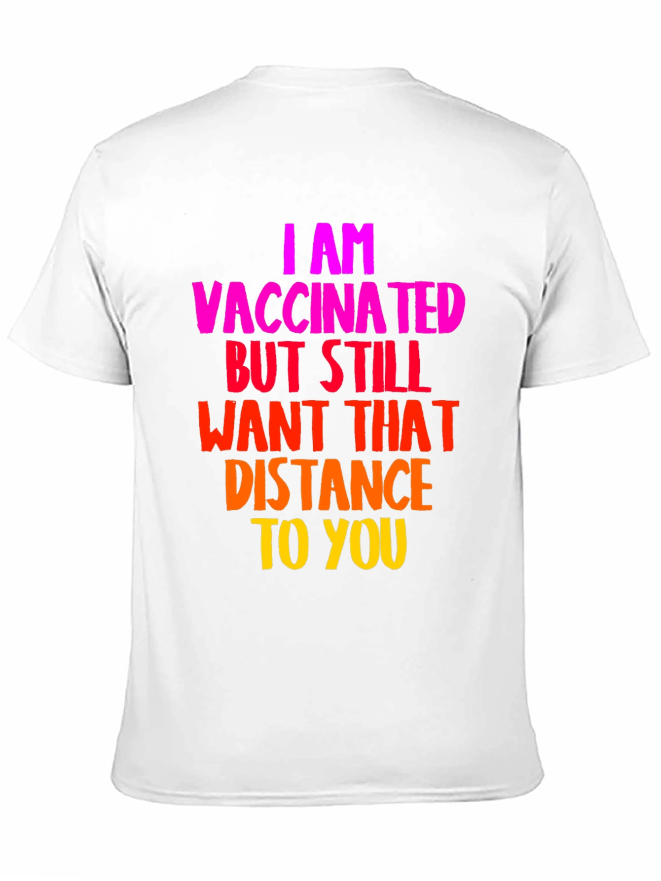 Vaccinated Distance T-Shirt - Funny Social Distancing Tee