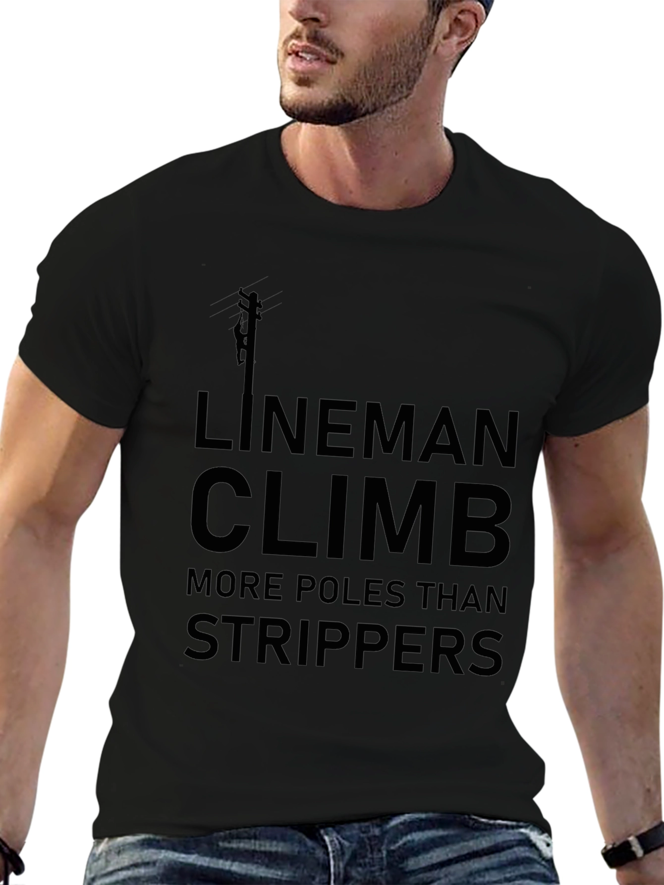 Lineman Climb More Poles T-Shirt