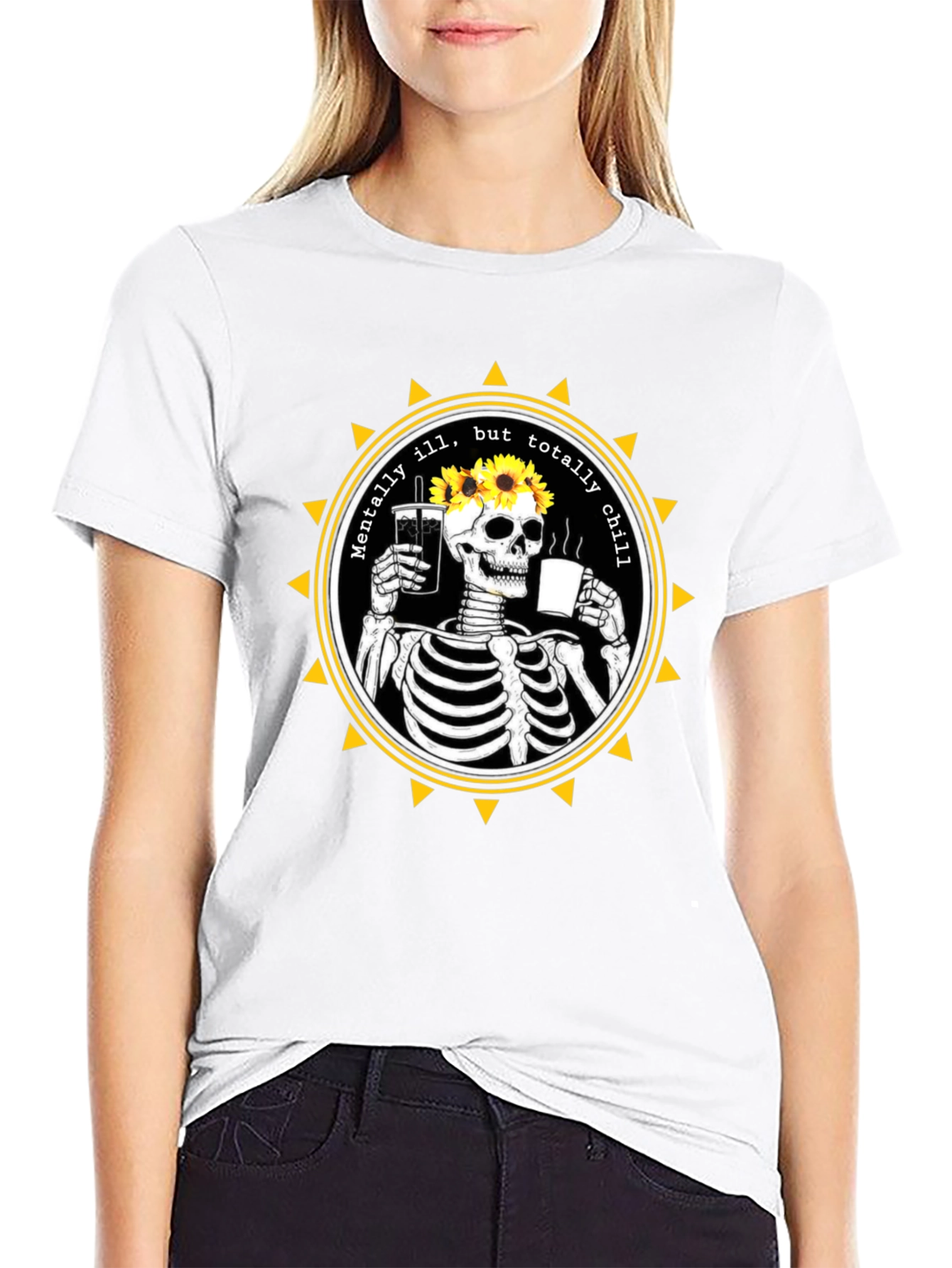 Mentally Ill But Totally Chill Skeleton Graphic Tee