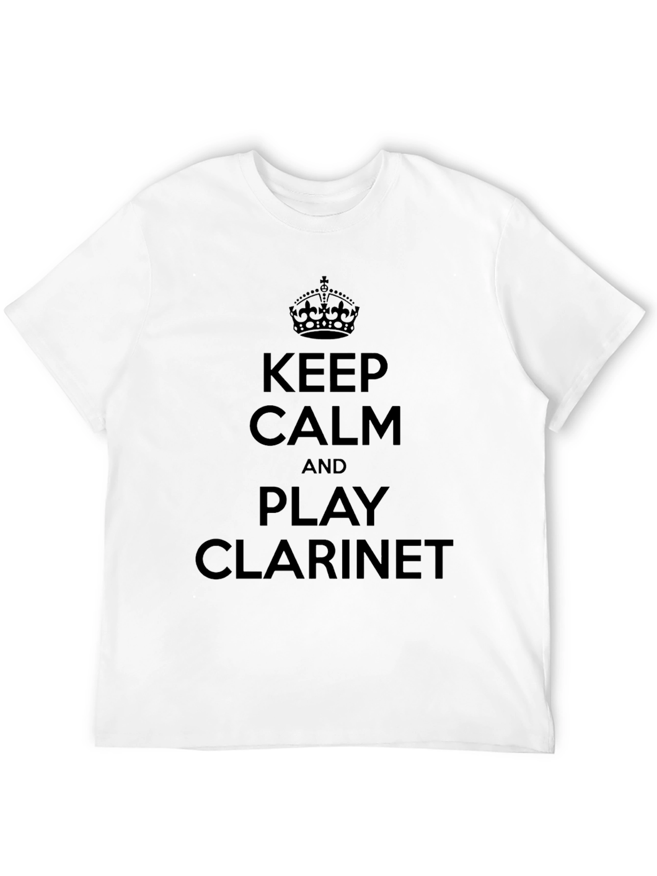 Keep Calm and Play Clarinet T-Shirt - Musician Apparel